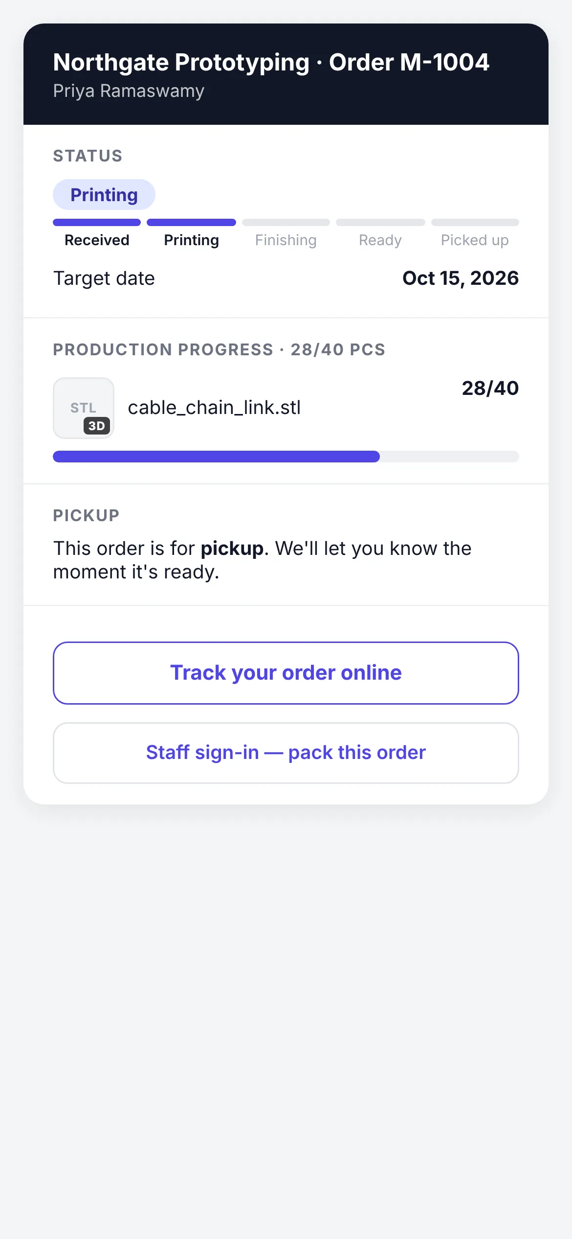 The box page on a phone for order M-1004: the shop's name and the order number, a status bar at Printing, the target date, a 3D thumbnail of the cable-chain link with 28 of 40 pieces printed and a progress bar, the pickup note and a Track your order button.