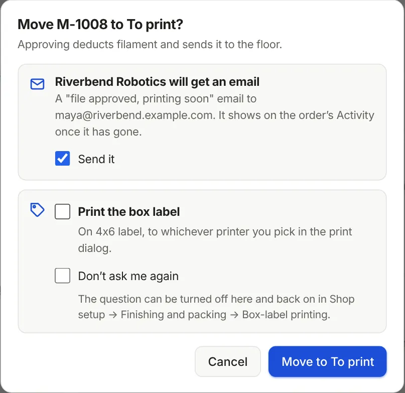 The Approve file window, saying which email the customer will get and moving the order to To print.
